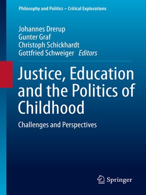 cover image of Justice, Education and the Politics of Childhood